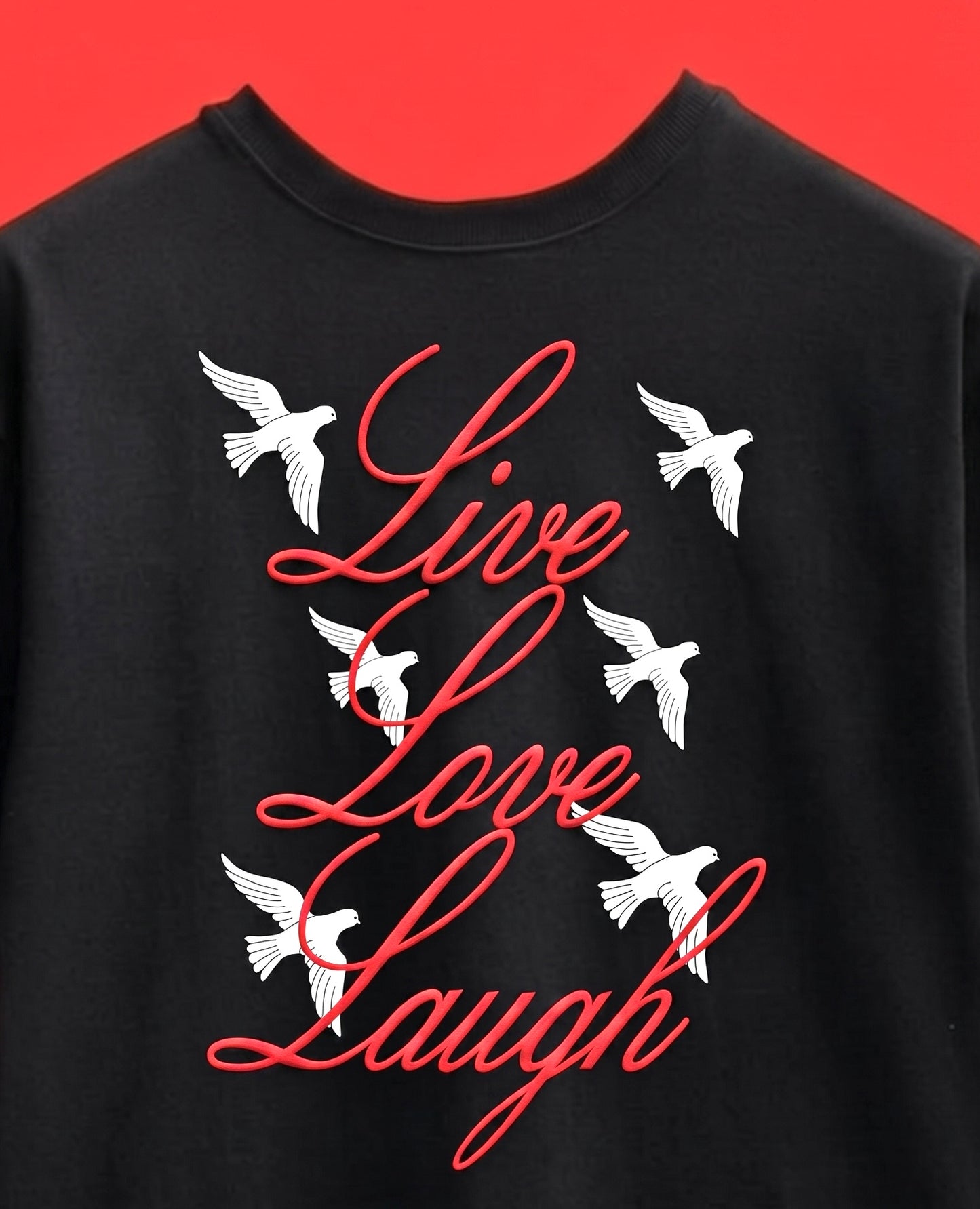 Live love laugh