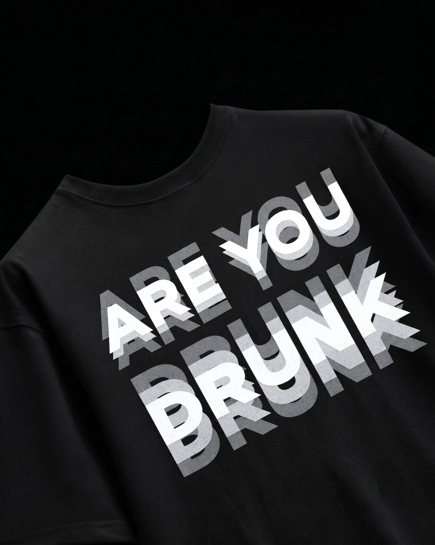 Are you drunk