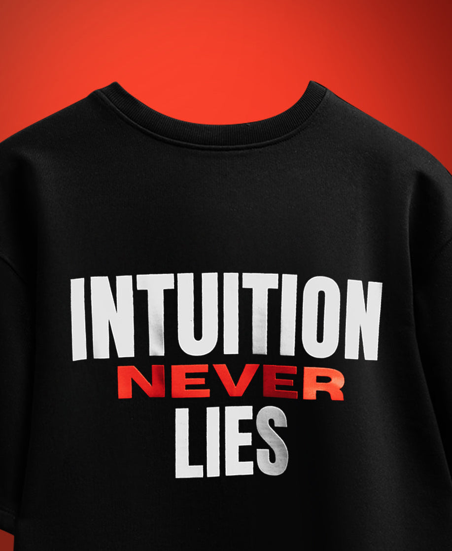 Intuition never lies
