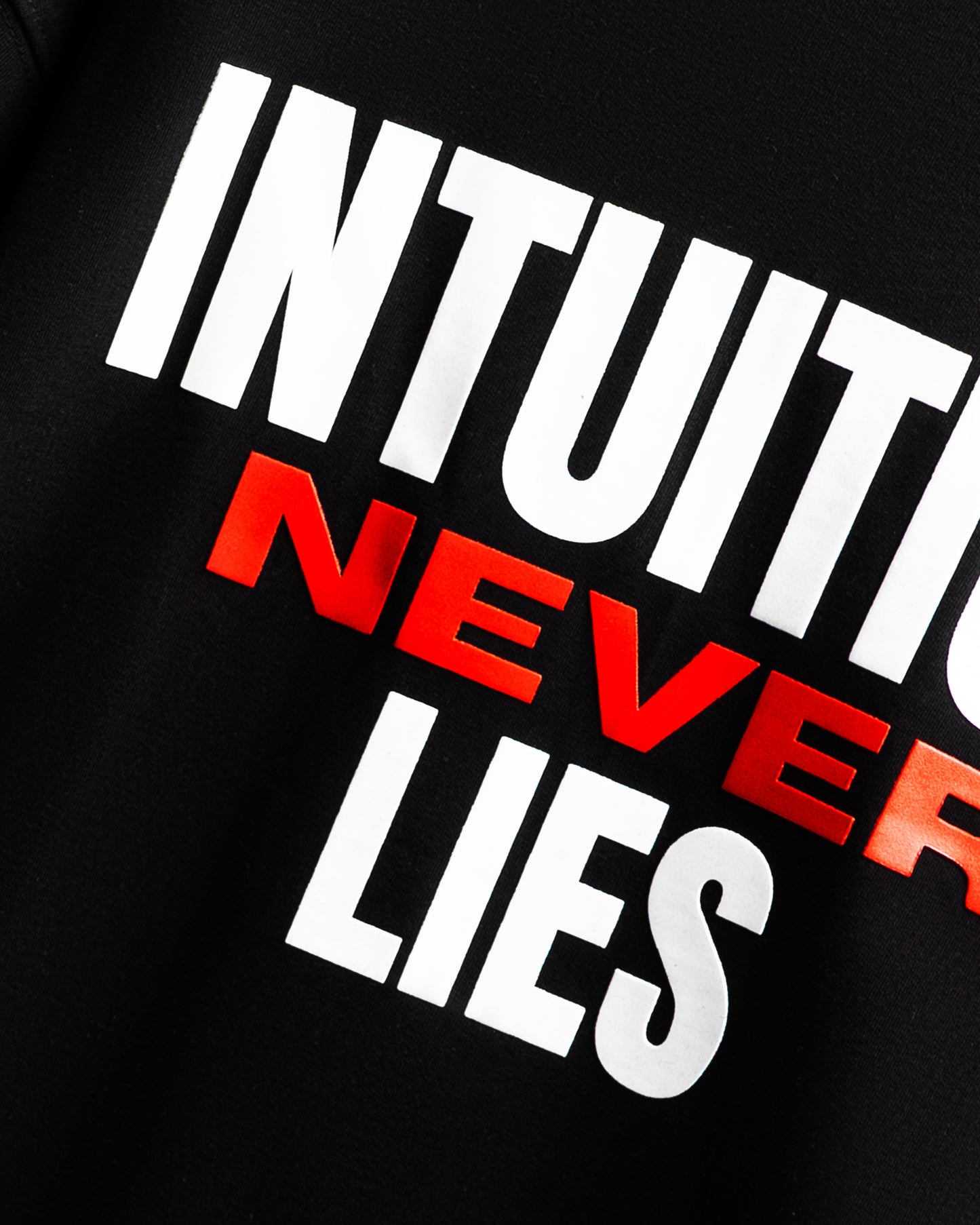 Intuition never lies