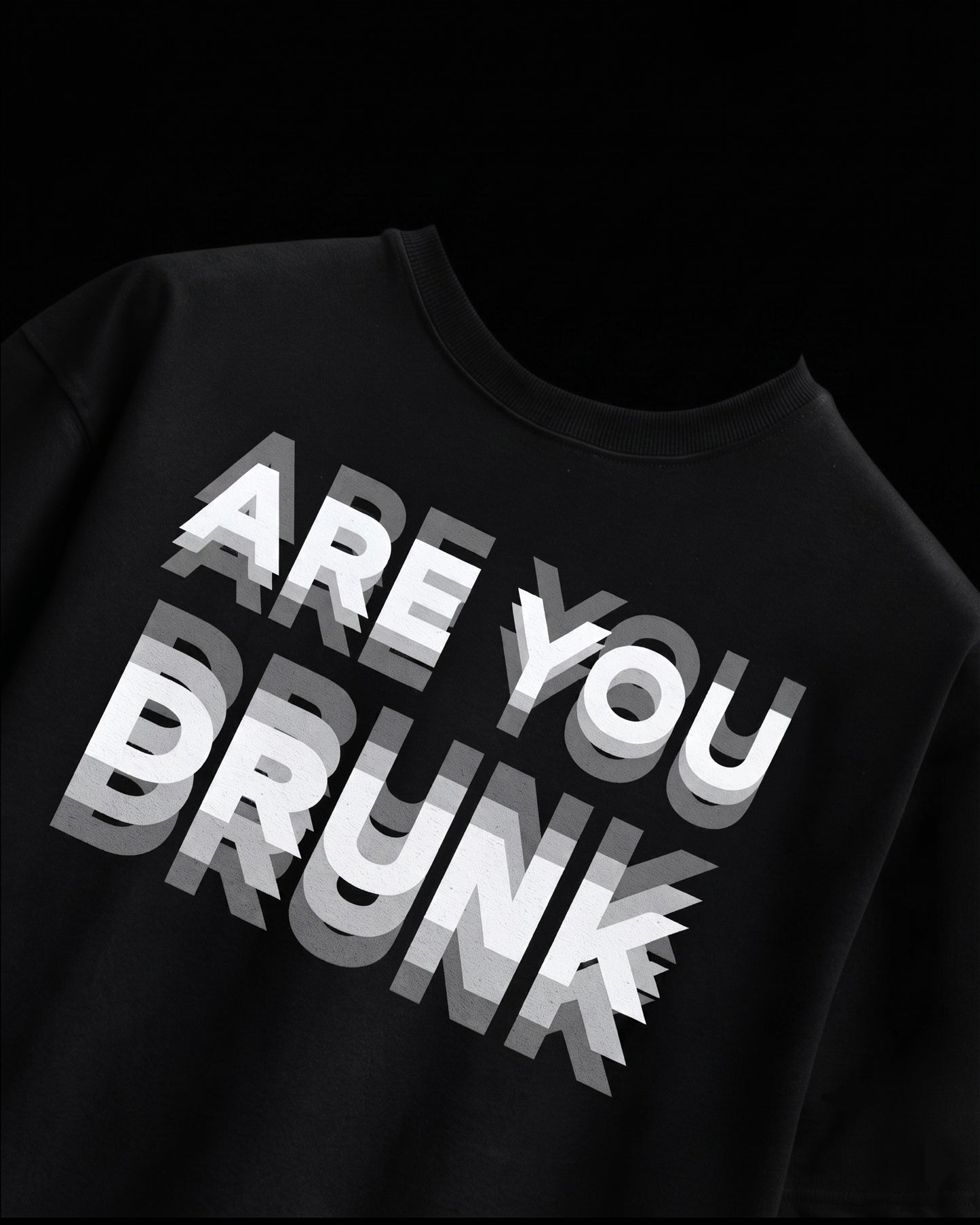 Are you drunk